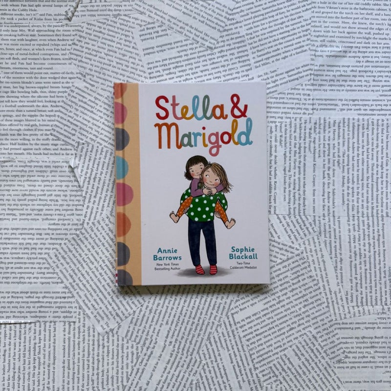 Stella and Marigold