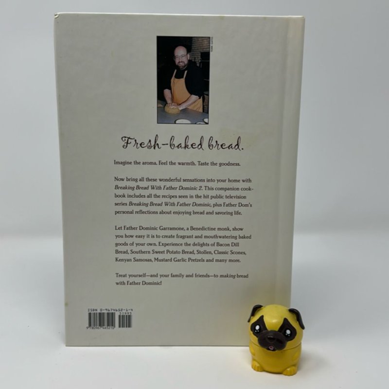 Breaking Bread with Father Dominic 2