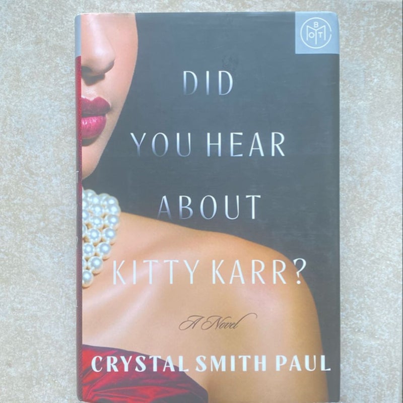 Did You Hear about Kitty Karr?