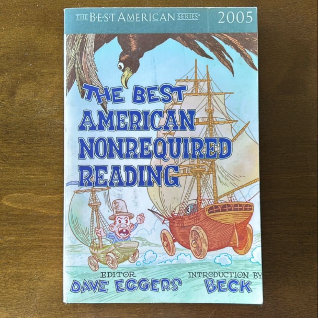 The Best American Nonrequired Reading 2005