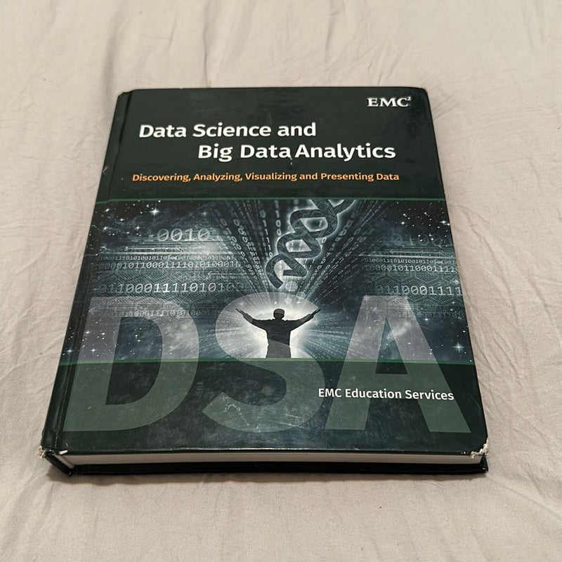 Data Science and Big Data Analytics