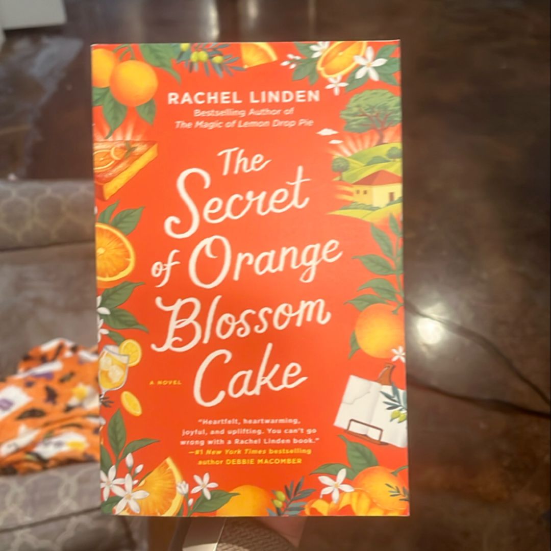 The Secret of Orange Blossom Cake
