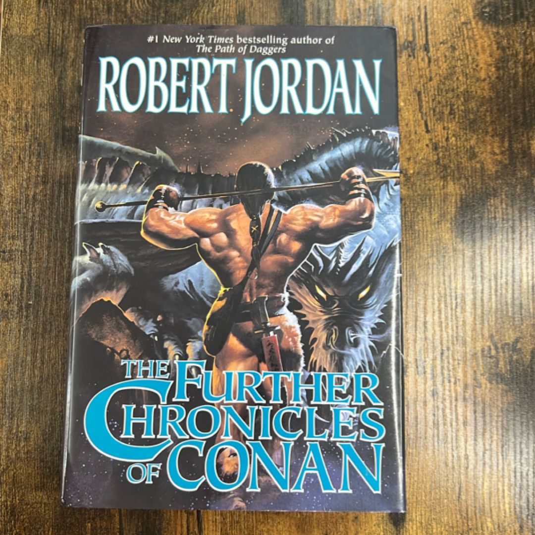 The Further Chronicles of Conan