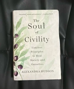 The Soul of Civility