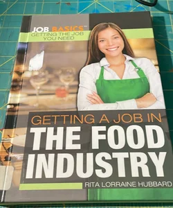 Getting a Job in the Food Industry