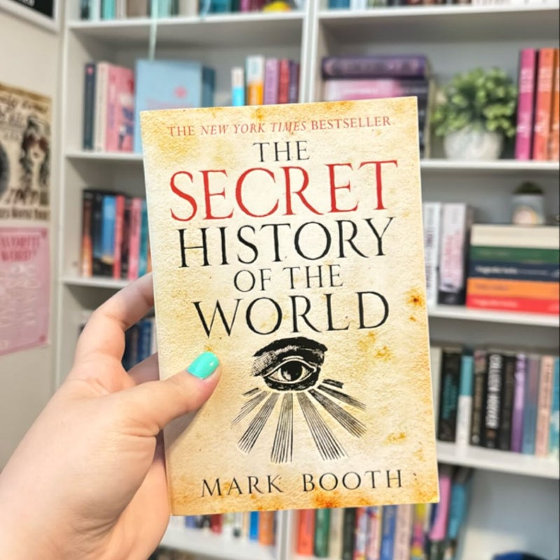 The Secret History of the World