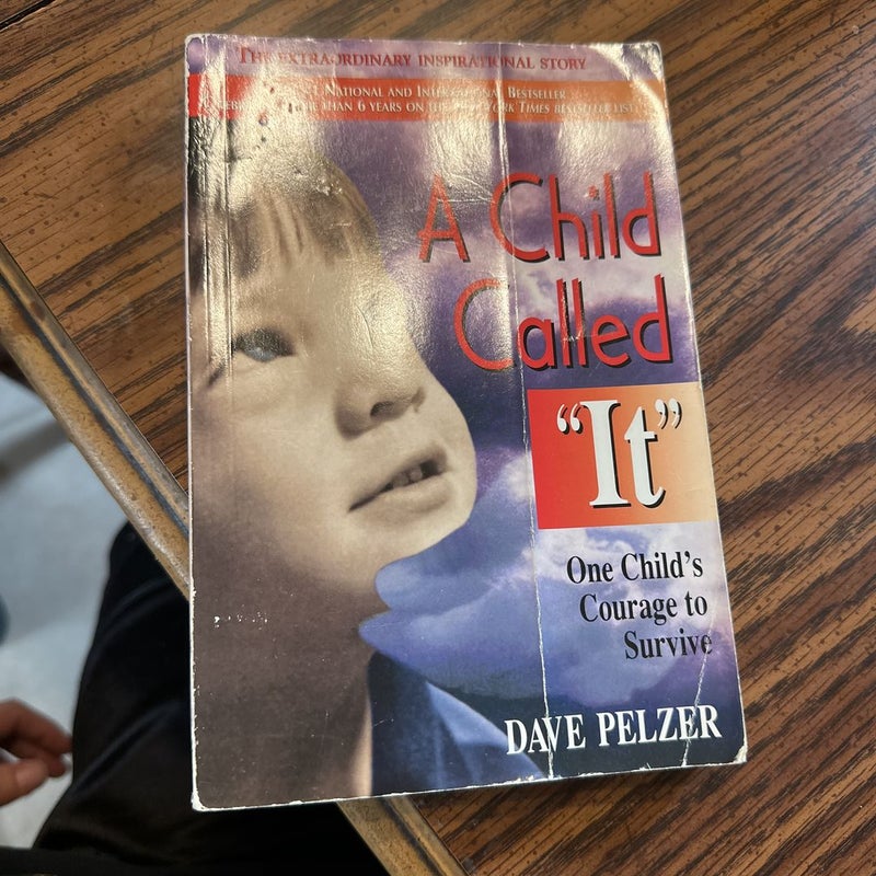 A Child Called It