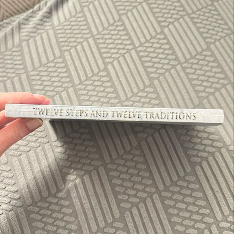 Twelve Steps and Twelve Traditions