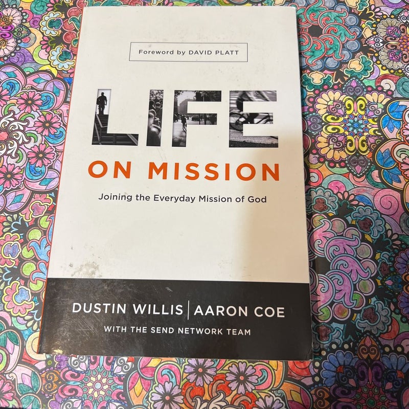 Life on Mission