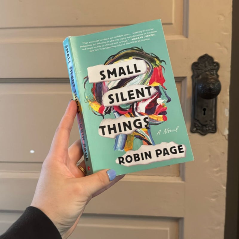Small Silent Things