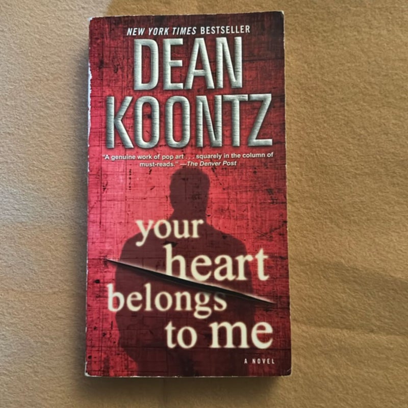 Your Heart Belongs to Me