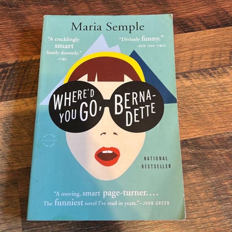 Where'd You Go, Bernadette