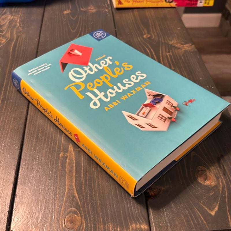 Other People’s Houses