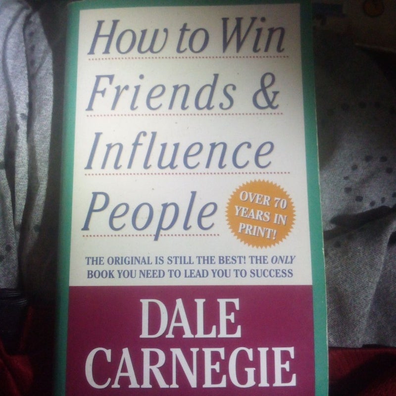 How to Win Friends and Influence People