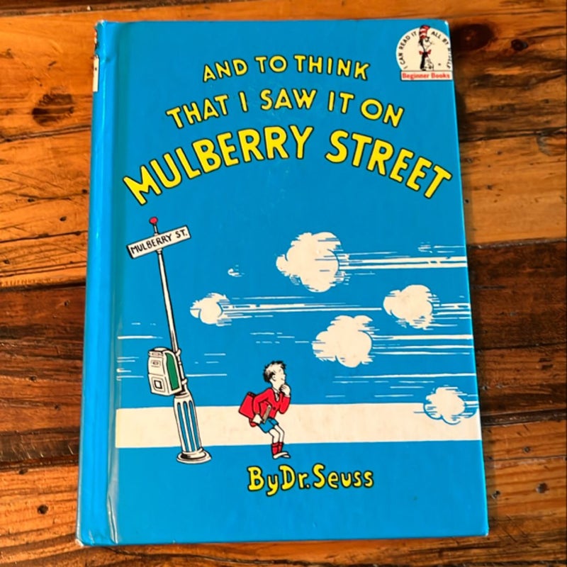And To Think That I Saw It On Mulberry Street, Dr. Seuss Book Club Edition 1964