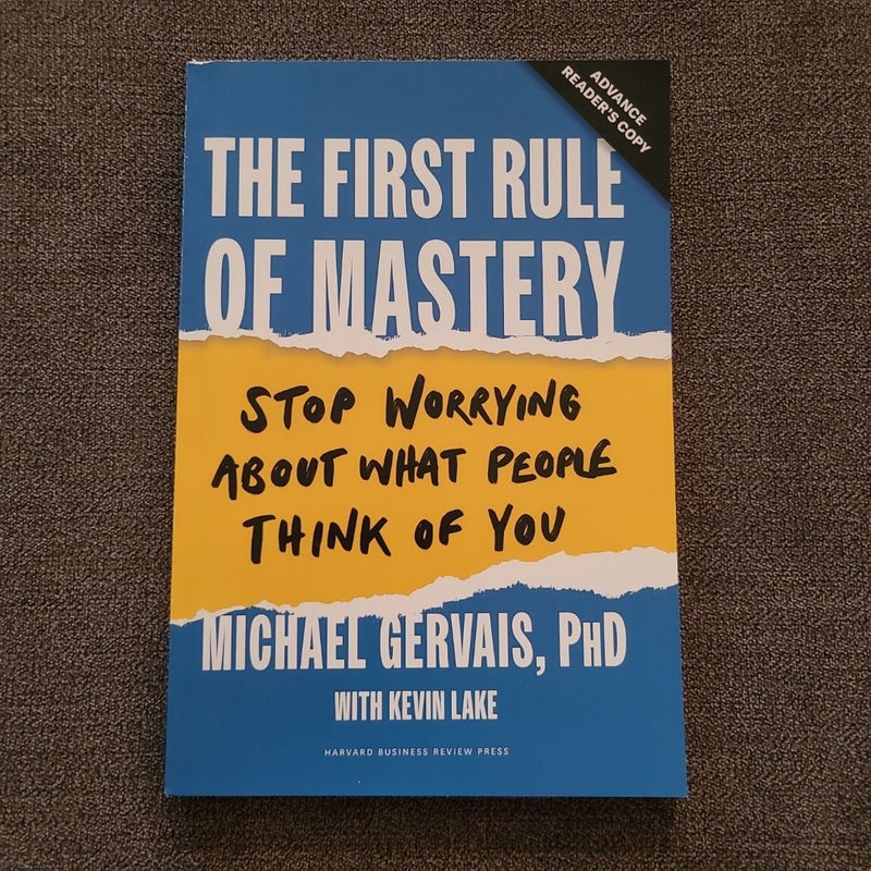 The First Rule of Mastery