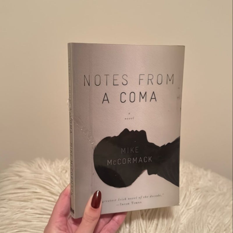 Notes from a Coma