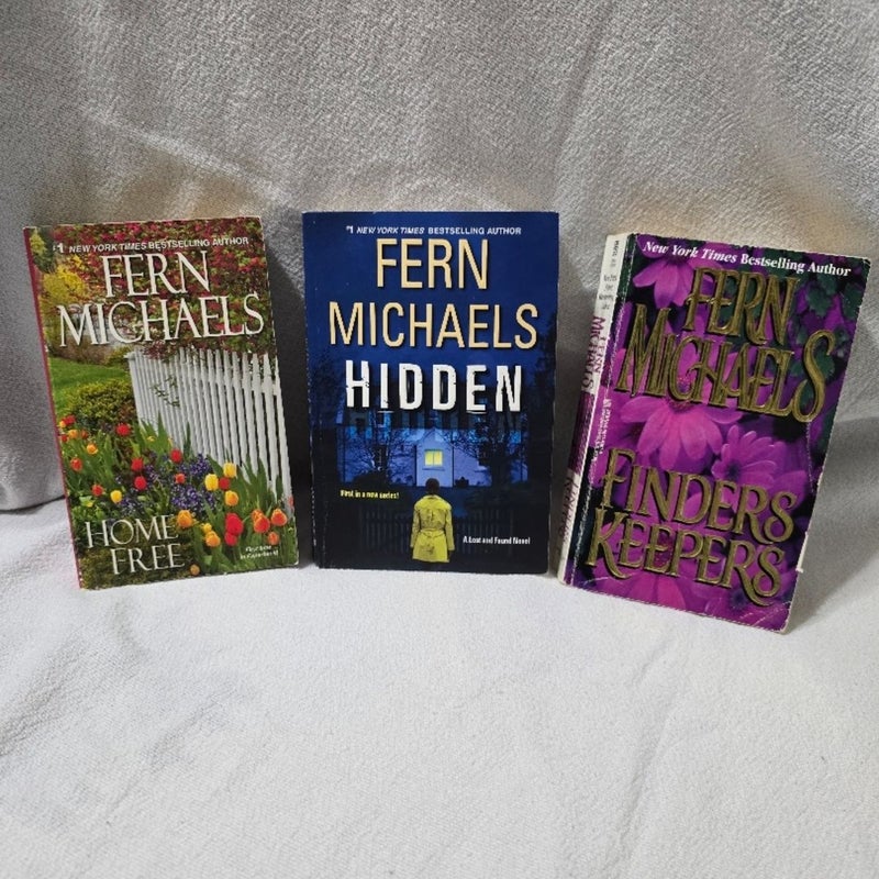 Fern Michaels 3 Book Bundle:Home Free/Hidden/Finders Keepers