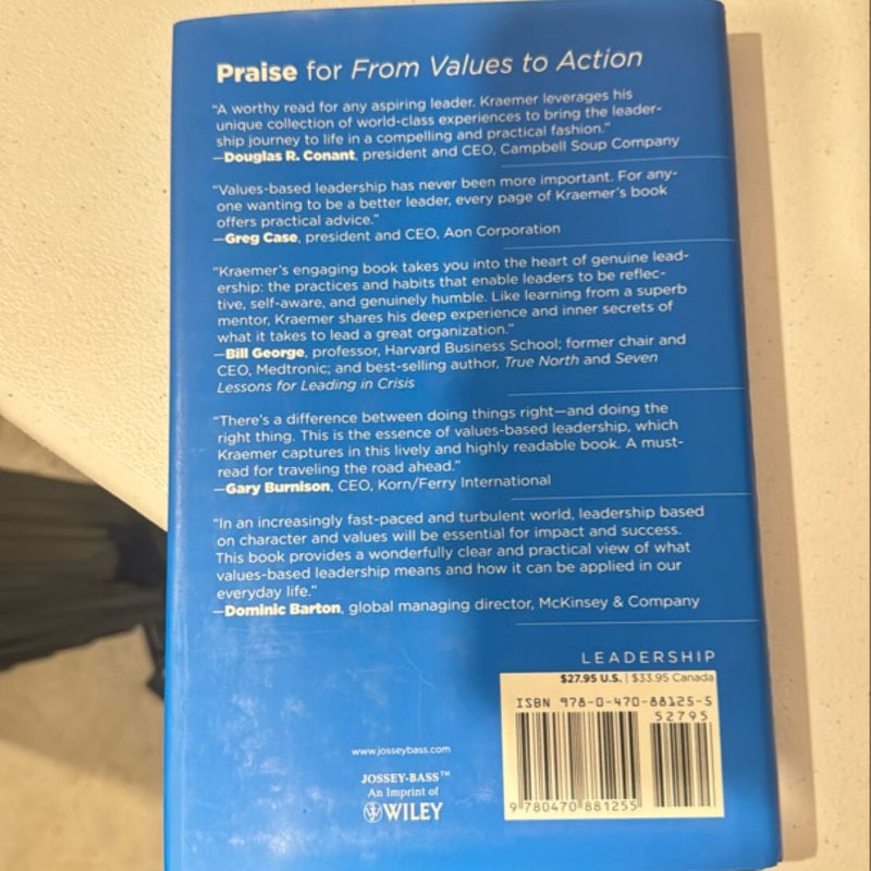 From Values to Action: the Four Principles of Values-Based Leadership