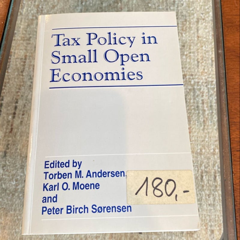 Tax Policy in Small Open Economies