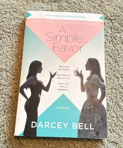 A Simple Favor [Movie Tie-In]