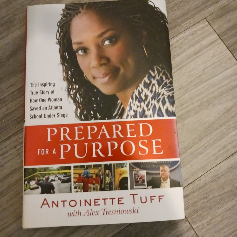 Prepared for a Purpose