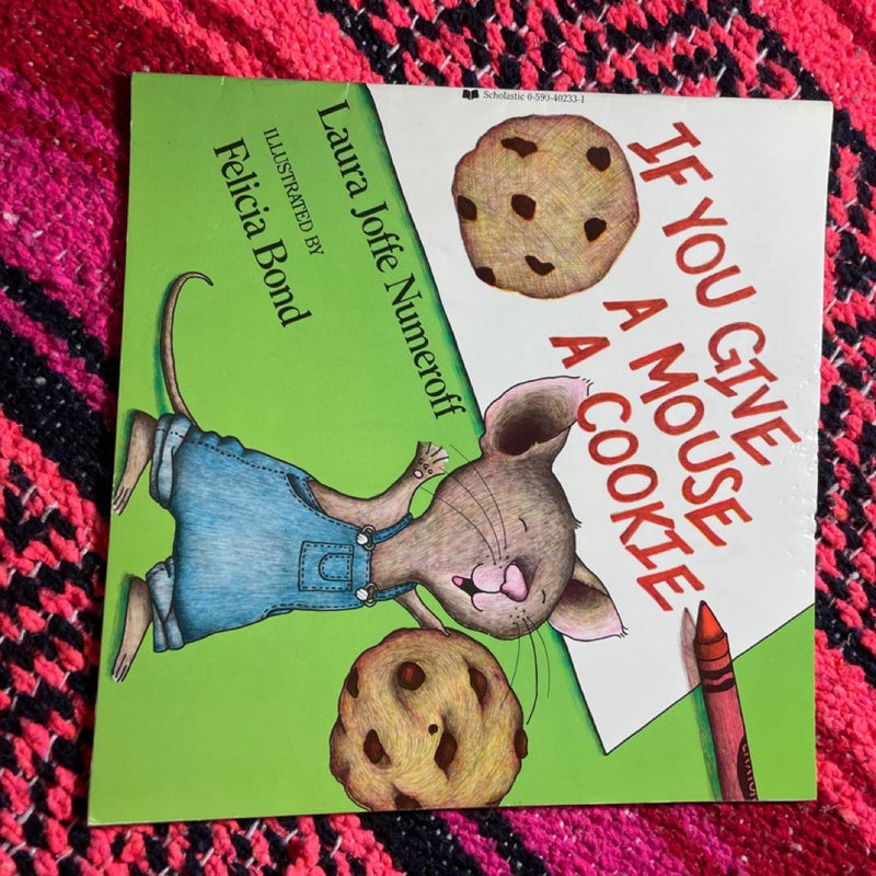 If You Give a Mouse a Cookie