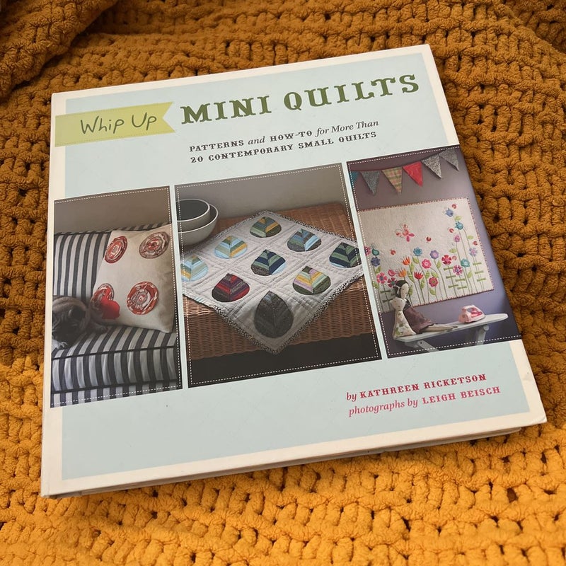Whip up Mini Quilts