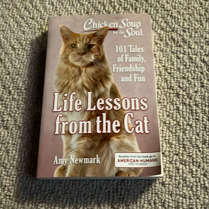 Chicken Soup for the Soul: Life Lessons from the Cat