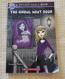The Ghoul Next Door - Poison Apple -