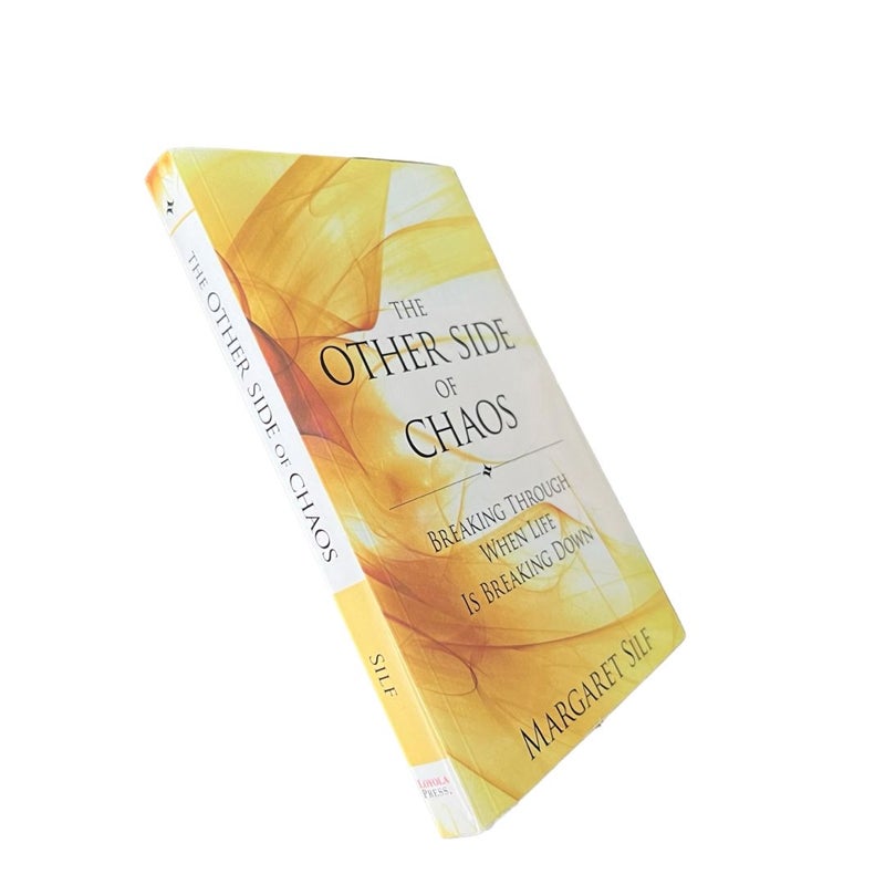 The Other Side of Chaos