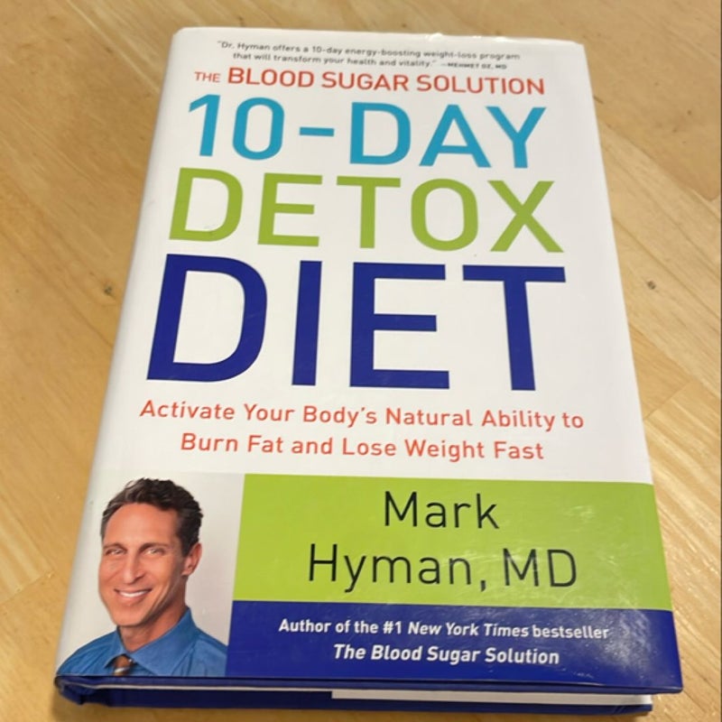 The Blood Sugar Solution 10-Day Detox Diet