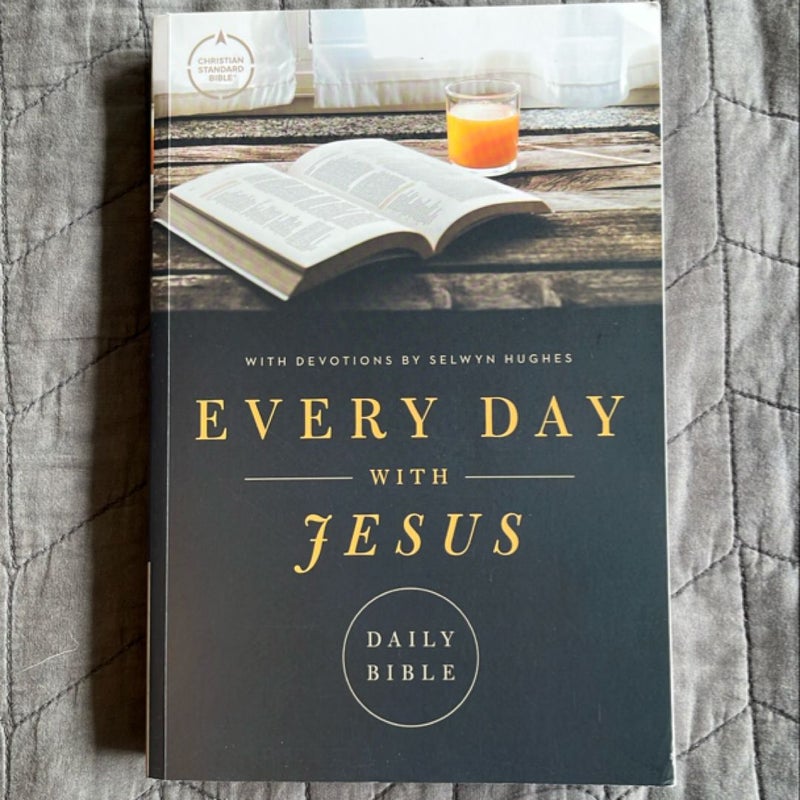 CSB Every Day with Jesus Daily Bible, Trade Paper Edition