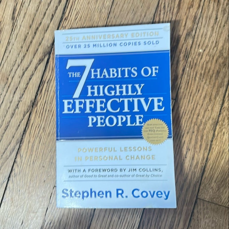 The 7 Habits of Highly Effective People