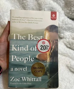 The Best Kind of People ( Signed) 