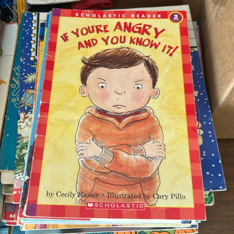 If You're Angry and You Know It!