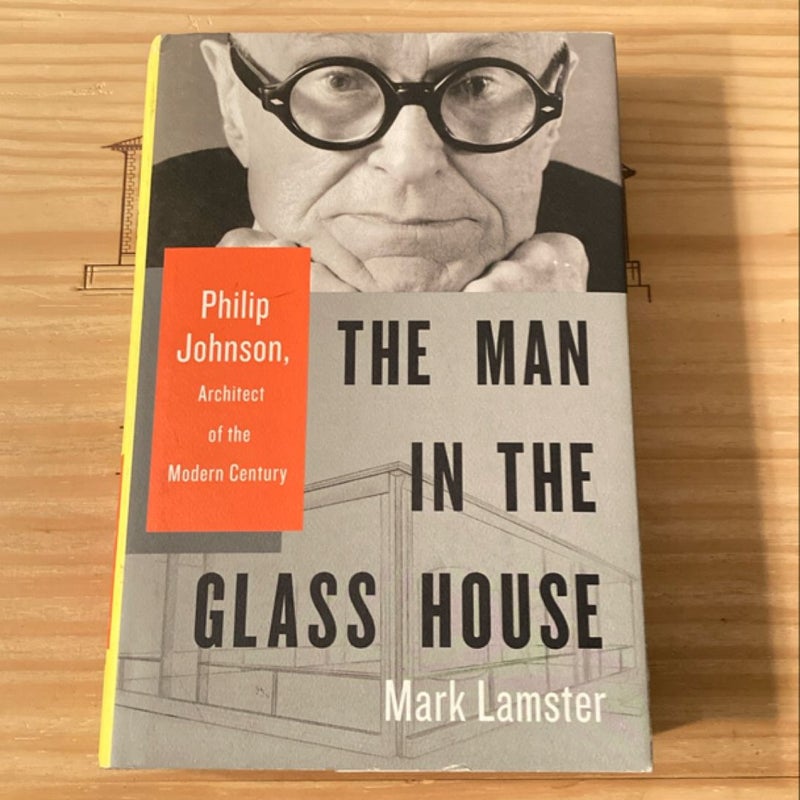 The Man in the Glass House