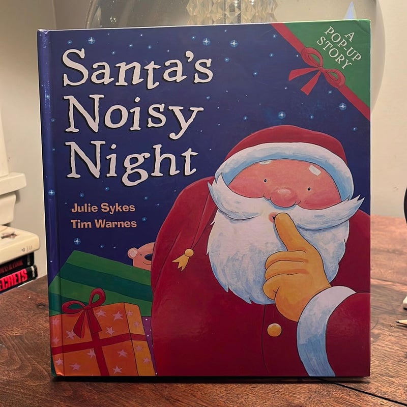 Santa’s Noisy Night