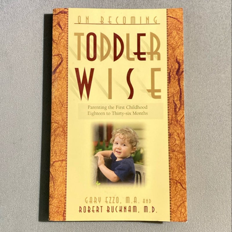 on-becoming-toddlerwise-by-gary-ezzo-paperback-pangobooks