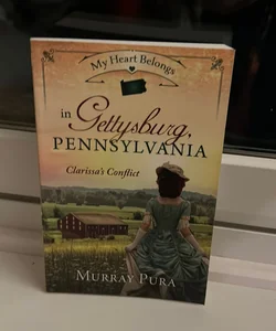 My Heart Belongs in Gettysburg, Pennsylvania