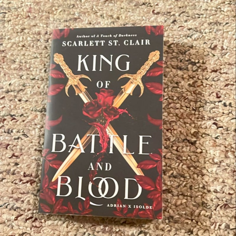 King of Battle and Blood