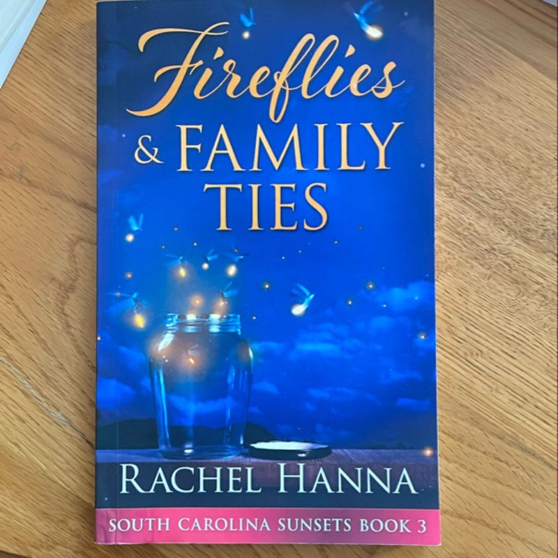 Fireflies and Family Ties