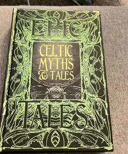 Celtic Myths and Tales