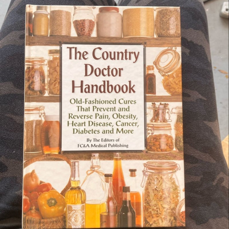 The Counrty Doctor Handbook