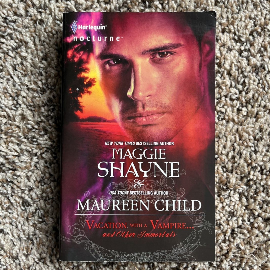 Vacation with a Vampire... and Other Immortals
