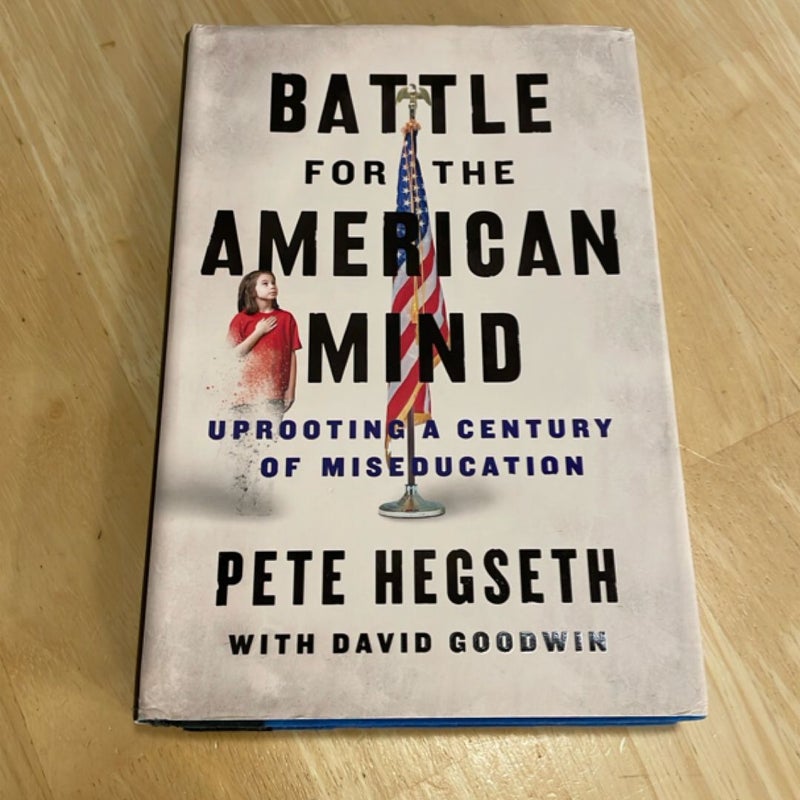 Battle for the American Mind