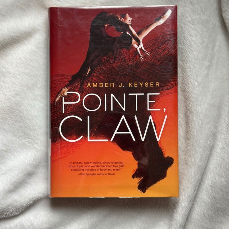 Pointe, Claw