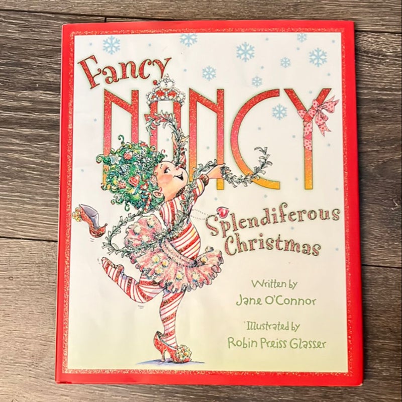 Fancy Nancy: Splendiferous Christmas