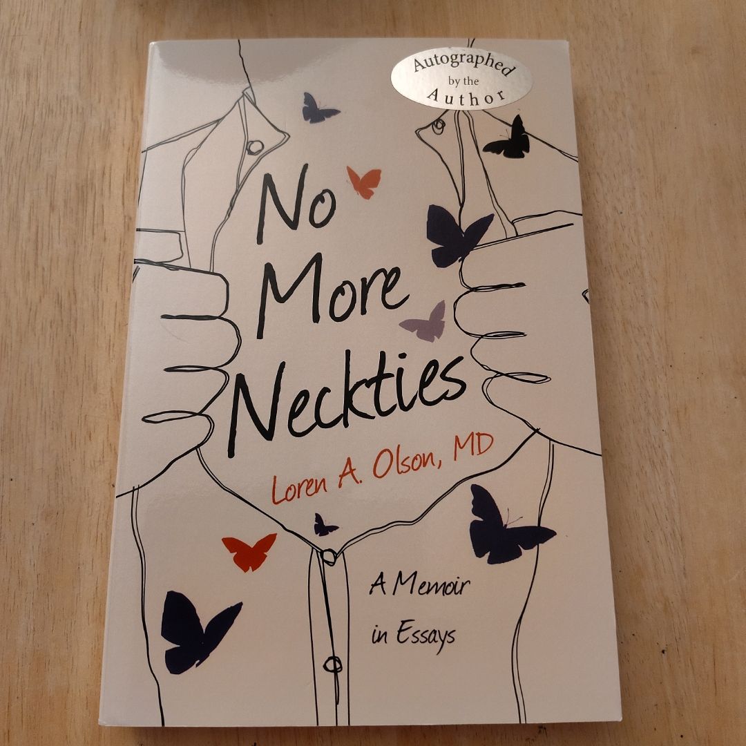 No More Neckties: A Memoir in Essays