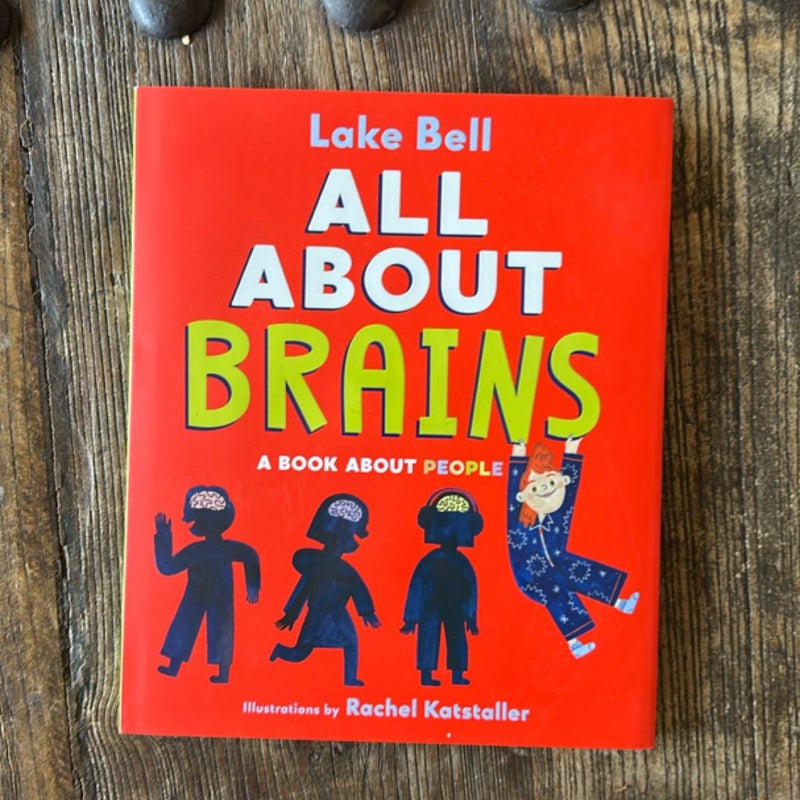 All about Brains